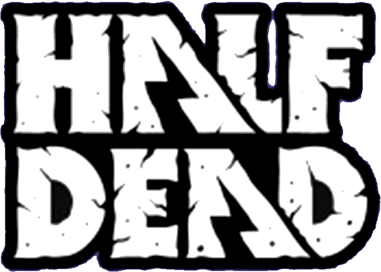 Half Dead